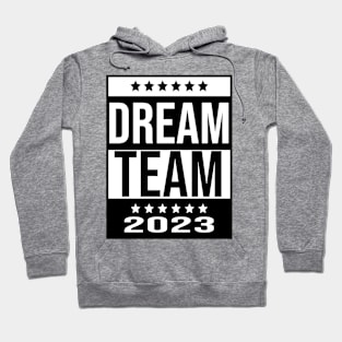 Dream Team 2023 Hoodie